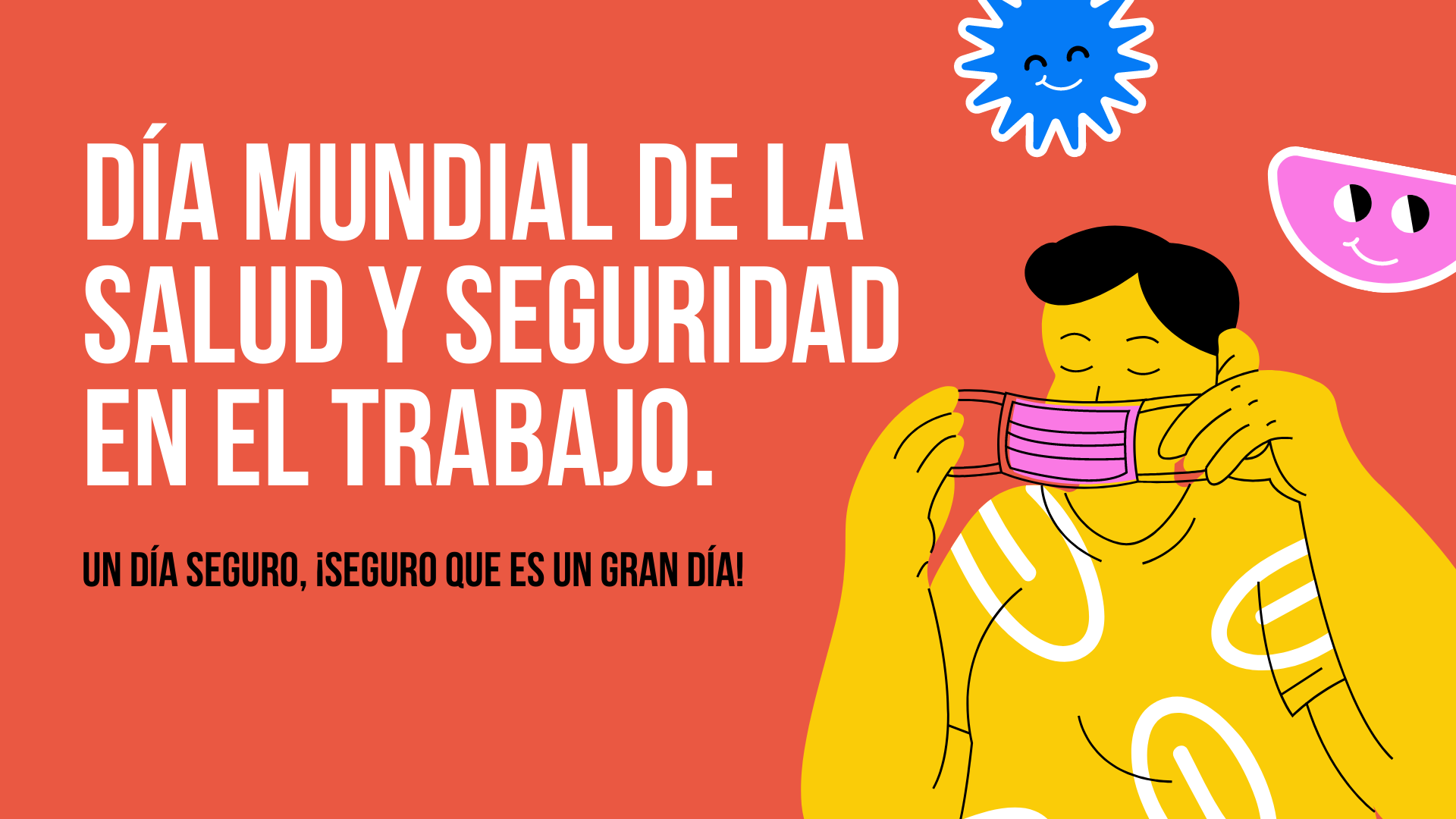 Día Mundial de la Salud y Seguridad en el Trabajo ICEDUC